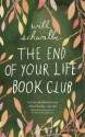 The End of Your Life Book Club - Will Schwalbe