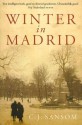 Winter in Madrid - C.J. Sansom, Ineke van Bronswijk