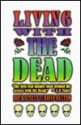 Living with the Dead - Rock Scully, David Dalton