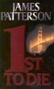 1st to Die - James Patterson