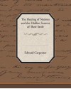 The Healing of Nations and the Hidden Sources of Their Strife - Edward Carpenter