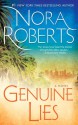 Genuine Lies - Nora Roberts