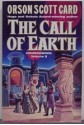 The Call of Earth - Orson Scott Card