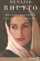 Reconciliation LP: Islam, Democracy, and the West - Benazir Bhutto