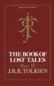 The Book of Lost Tales, Part Two - J.R.R. Tolkien