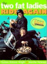 The Two Fat Ladies Ride Again - Jennifer Paterson, Clarissa Dickson Wright