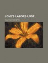 Love's Labors Lost - William Shakespeare