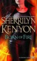 Born of Fire - Sherrilyn Kenyon