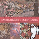 The Encyclopedia of Embroidery Techniques: A Comprehensive Visual Guide to Traditional and Contemporary Techniques - Pauline Brown