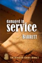 Damaged in Service - Barrett