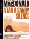 A Tan and Sandy Silence (Price-Lessaudio) - John D. MacDonald