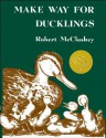 Make Way for Ducklings - Robert McCloskey