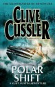 Polar Shift (Numa Files, #6) - Clive Cussler, Paul Kemprecos