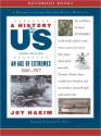 The Age of Extremes: A History of US Series, Book 8 (MP3 Book) - Joy Hakim, 1999, 2003 Joy Hakim, Christina Moore