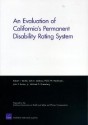 An Evaluation of California's Permanent Disability Rating System - Robert T. Reville, Seth A. Seabury, Frank W. Neuhauser