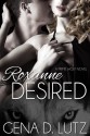 Roxanne Desired - Gena D. Lutz