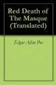 The Masque of Red Death (Translated) - Edgar Allan Poe, L. Carbone