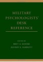 Military Psychologists' Desk Reference - Bret A. Moore