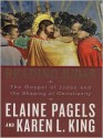 Reading Judas: The Gospel of Judas and the Shaping of Christianity - Karen L. King, Elaine Pagels