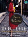 Brava, Valentine (Valentine #2) - Adriana Trigiani, Cassandra Campbell