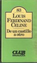 De un castillo a otro - Louis-Ferdinand Céline