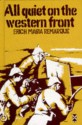 All Quiet On The Western Front - Erich Maria Remarque