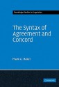 The Syntax of Agreement and Concord - Mark C. Baker