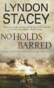 No Holds Barred - Lyndon Stacey