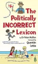 The Politically Incorrect Lexicon - Peter Mullen