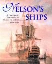 Nelson's Ships: A History of the Vessels in Which He Served - James Edward Oberg