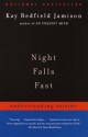 Night Falls Fast: Understanding Suicide - Kay Redfield Jamison