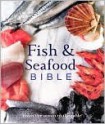 Fish and Seafood Bible - Susanna Tee