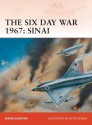 The Six Day War 1967: Sinai - Simon Dunstan, Peter Dennis