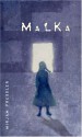 Malka - Mirjam Pressler