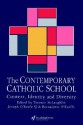 The Contemporary Catholic School - Terence H. McLaughlin, Joseph O'Keefe, Bernadette O’Keeffe, Joseph O'Keefe, Sj