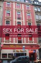 Sex For Sale: Prostitution, Pornography, and the Sex Industry - Ronald Weitzer