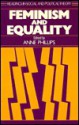 Feminism and Equality - Anne Phillips