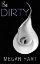 Dirty (Spice) - Megan Hart