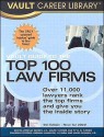 Vault Guide to the Top 100 Law Firms - Brook Moshan, Tyya Turner, Marcy Lerner, Dina Dimaio, Vera Djordjevich