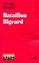 Bataillon Bigeard - Erwan Bergot