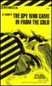 Cliffsnotes the Spy Who Came in from the Cold (Cliffs Notes) - Franz Blaha, CliffsNotes