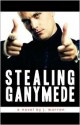 Stealing Ganymede - J. Warren