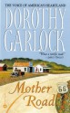 Mother Road (Route 66 Series) - Dorothy Garlock