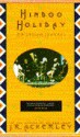 Hindoo Holiday: An Indian Journal - J.R. Ackerley