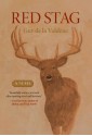 Red Stag: A Novel - Guy de la Valdene