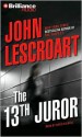 The 13th Juror - John Lescroart