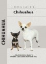 Chihuahua (Comprehensive Owner's Guide) - Barbara J. Andrews