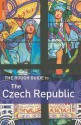 The Rough Guide to the Czech Republic - Rob Humphreys, Rough Guides