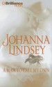 A Man to Call My Own - Johanna Lindsey, Laural Merlington