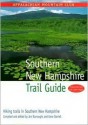 Southern New Hampshire Trail Guide: Hiking Trails in Southern New Hampshire - Jon Burroughs, Gene Daniell